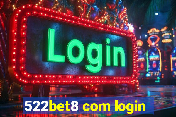 522bet8 com login